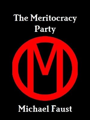 cover image of The Meritocracy Party